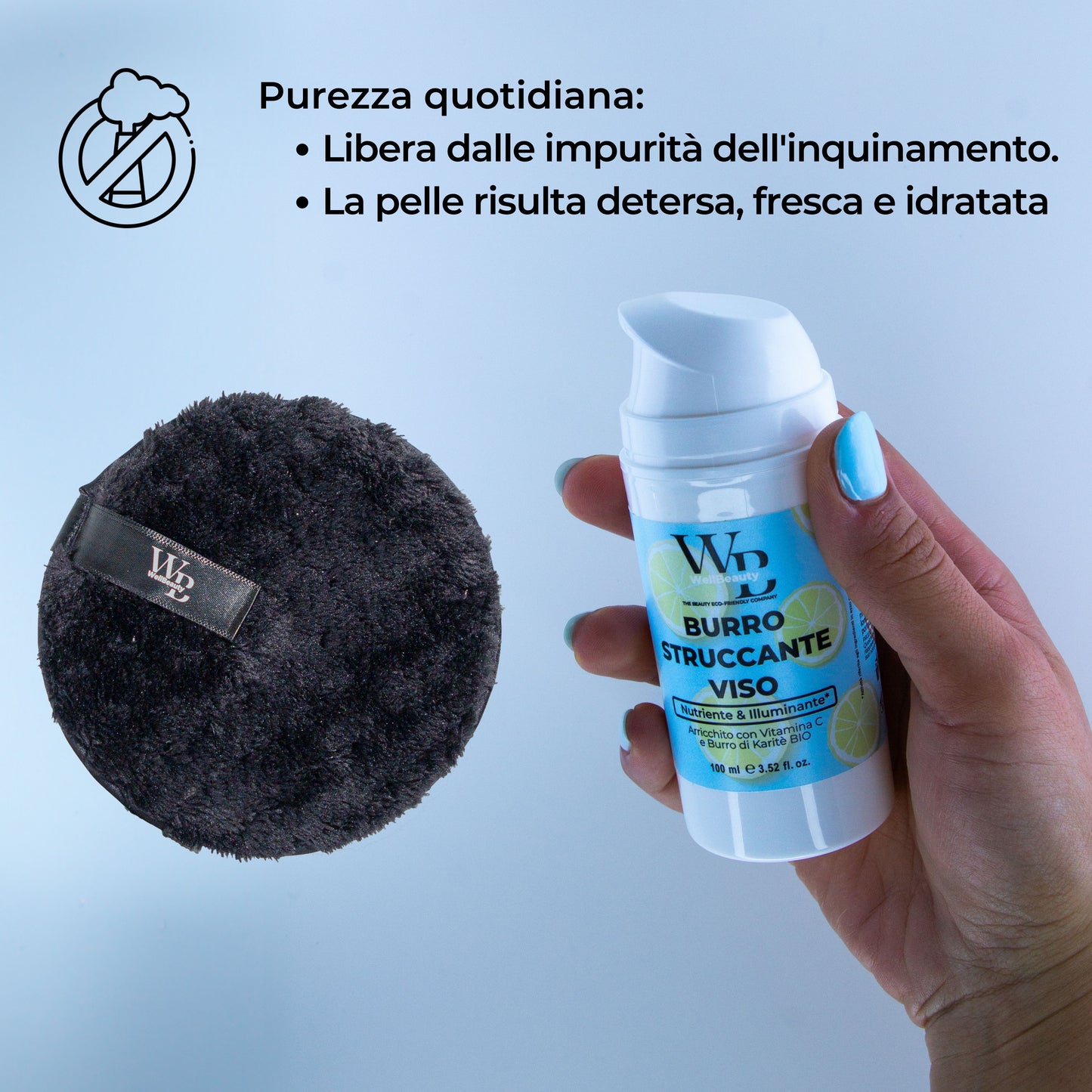 WellBeauty Luce Burro Detergente Struccante